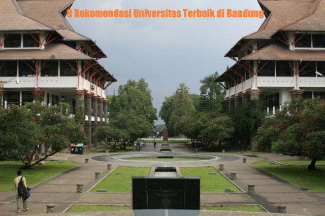 8 Rekomendasi Universitas Terbaik di Bandung